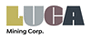 LUCA MINING CORP.