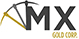 MX GOLD CORP
